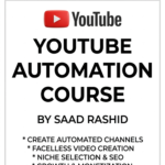 Youtube Automation Course By Saad Rashid
